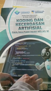 Image of Koding dan kecerdasan artifisial SMA/MA/SMK/MAK kelas XI